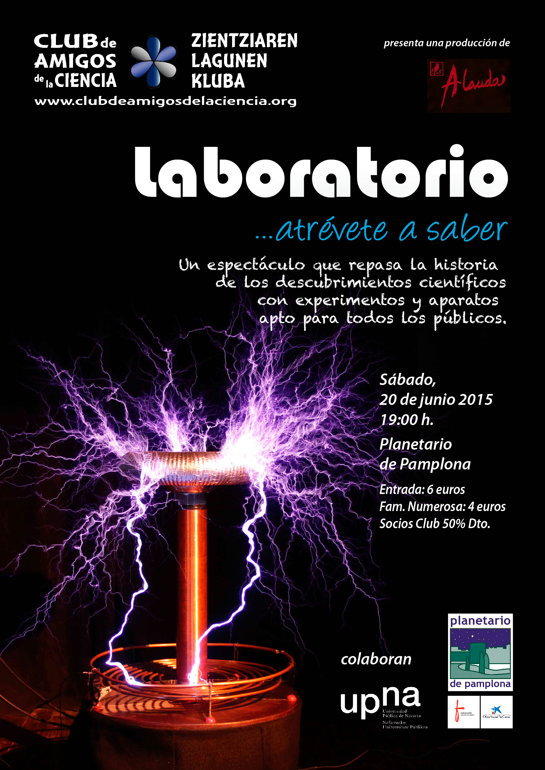Espectáculo: «Laboratorio… atrévete a saber». 20 de junio, 19 h., Planetario de Pamplona